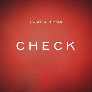 Album Young Thug - Check