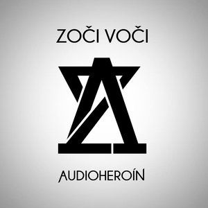 Album Audioheroín - Zoči Voči