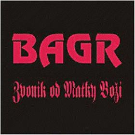 Album Bagr - Zvoník od Matky Boží