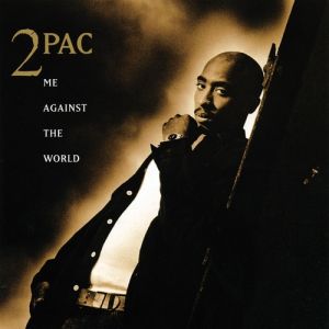 Album 2pac - Me Against the World