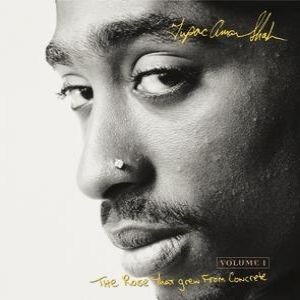 Album 2pac - The Rose That Grew from Concrete
