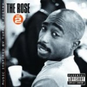 The Rose, Vol. 2 - 2pac