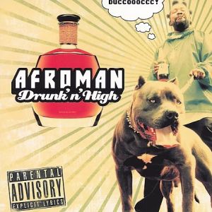 Album Afroman - Drunk 