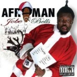 Album Jobe Bells - Afroman