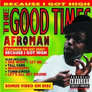 Album Afroman - The Good Times