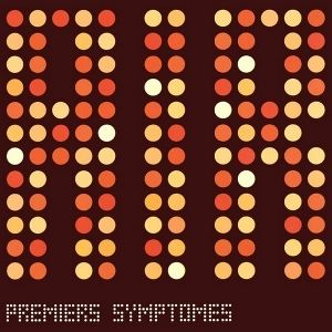 Premiers Symptômes - album