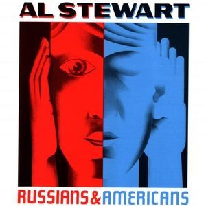 Album Al Stewart - Russians and Americans