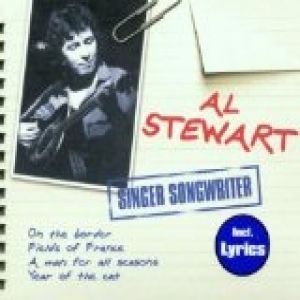 Al Stewart : Singer Songwriter