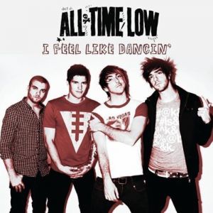 All Time Low I Feel Like Dancin', 2011