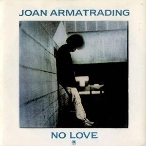 Joan Armatrading No Love, 1982