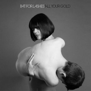 Album Bat for Lashes - All Your Gold