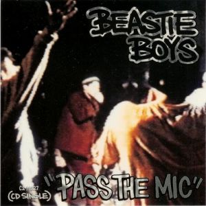 Beastie Boys Pass the Mic, 1992