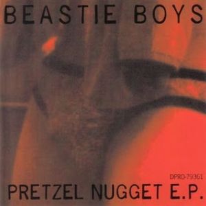 Album Pretzel Nugget - Beastie Boys