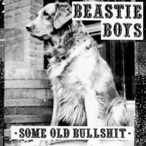 Album Beastie Boys - Some Old Bullshit