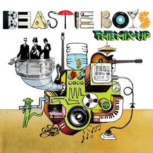 Beastie Boys The Mix-Up, 2007