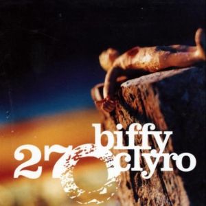 Biffy Clyro 27, 2001