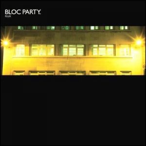 Album Bloc Party - Flux