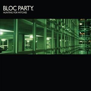 Bloc Party Hunting for Witches, 2007