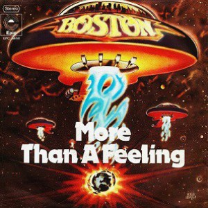Boston More Than a Feeling, 1976