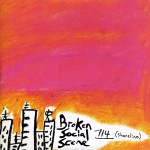 Album Broken Social Scene - 7/4 (Shoreline)
