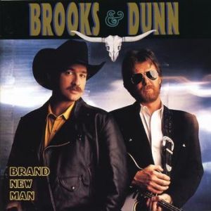 Brooks & Dunn Brand New Man, 1991