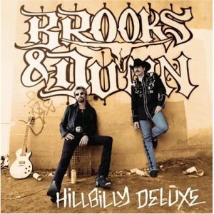 Brooks & Dunn : Hillbilly Deluxe