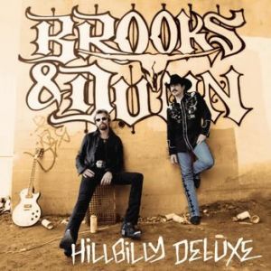 Brooks & Dunn : Hillbilly Deluxe