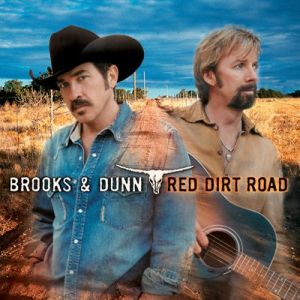 Album Brooks & Dunn - Red Dirt Road