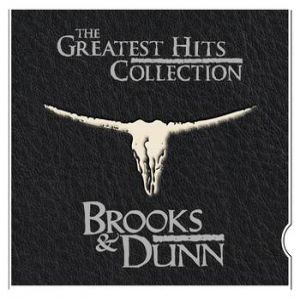 Album Brooks & Dunn - The Greatest Hits Collection
