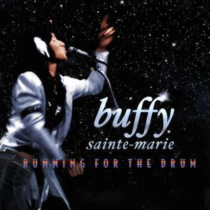 Album Running For The Drum - Buffy Sainte-Marie