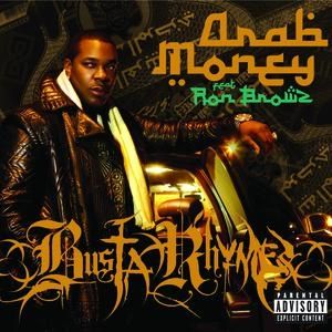 Busta Rhymes Arab Money, 2008