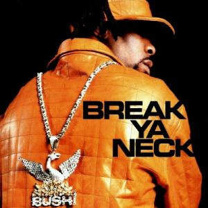 Album Busta Rhymes - Break Ya Neck
