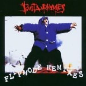Album Busta Rhymes - Flipmode Remixes