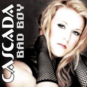 Album Cascada - Bad Boy