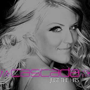 Cascada Just the Hits, 2010