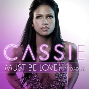 Album Must Be Love - Cassie