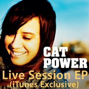 Album Cat Power - Live Session EP
