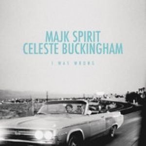 Album Celeste Buckingham - I Was Wrong