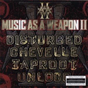Album Chevelle - Music as a Weapon II