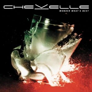 Album Chevelle - Wonder What