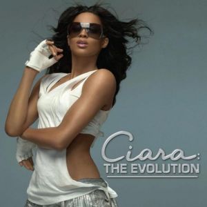 Album Ciara - Ciara: The Evolution