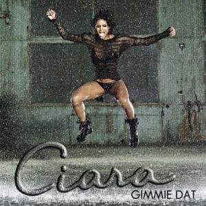 Album Ciara - Gimmie Dat