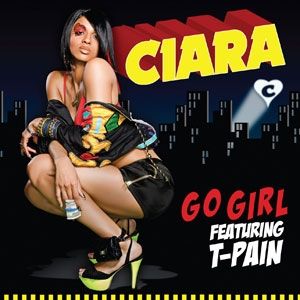 Ciara Go Girl, 2008