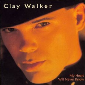 Clay Walker My Heart Will Never Know, 1995