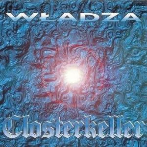 Closterkeller Władza, 1996