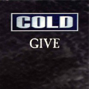 Album Cold - Give