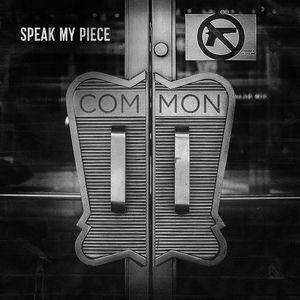 Album Common - Speak My Piece