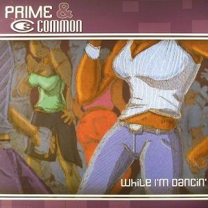Common While I'm Dancin', 2002