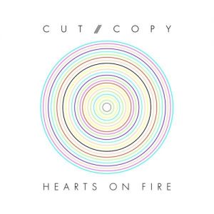 Cut Copy Hearts On Fire, 2008