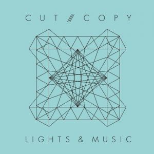 Cut Copy Lights & Music, 2008